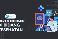 Inovasi Teknologi Yang Berdampak Pada Kesehatan