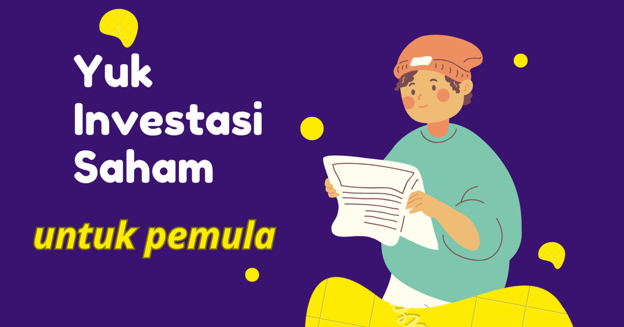 Panduan Lengkap Investasi Saham Untuk Pemula