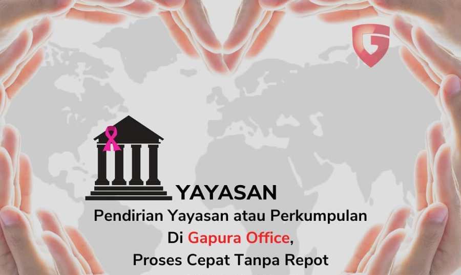 Apa Saja Langkah-Langkah Untuk Mendirikan Yayasan