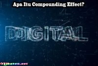 Apa Itu Efek Compounding Dalam Dunia Investasi Yang Perlu Dipahami