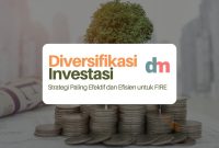 Strategi Diversifikasi Investasi » Blog Perencanaan Keuangan Strategi Diversifikasi Investasi Yang Baik
