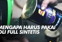 Keuntungan Menggunakan Oli Mesin Sintetik